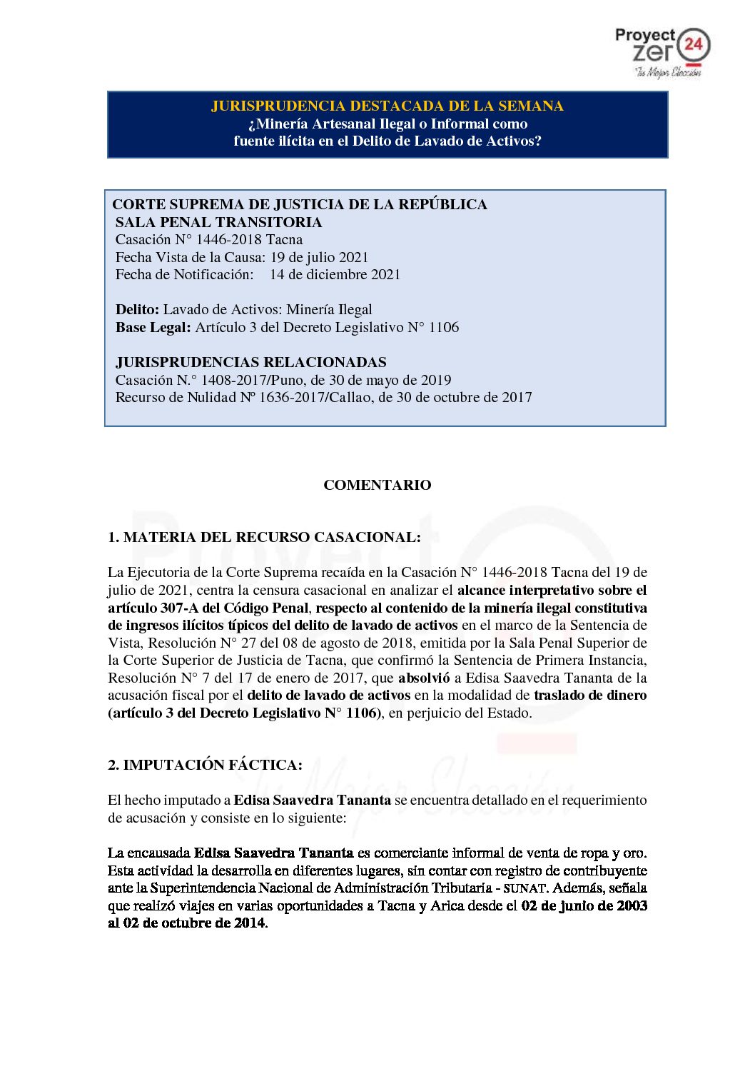 ¿Minería Artesanal Ilegal o Informal como  fuente ilícita en el Delito de Lavado de Activos? (Casación N° 1446-2018 Tacna)